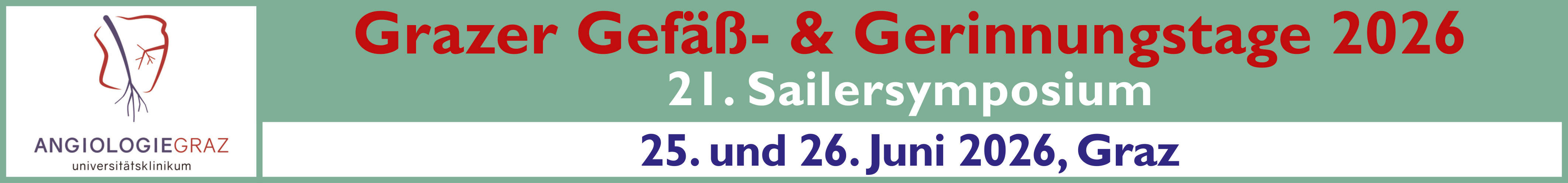 Grazer Gefäß- und Gerinnungstage/Sailersymposium