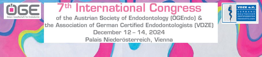 7th International Congress for Endodontology of the ÖGE and the VDZE