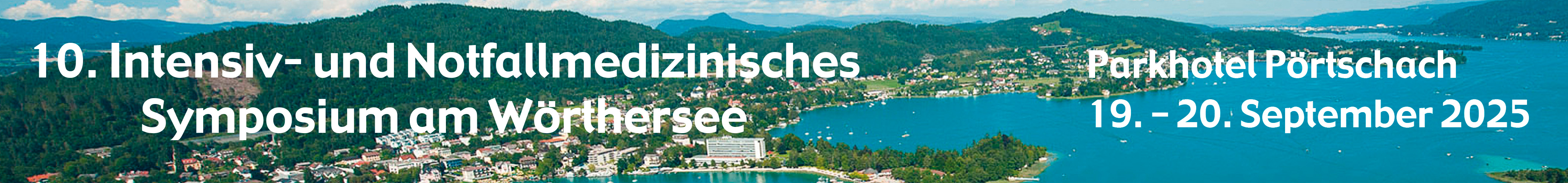 10. Intensiv- und Notfallmedizinisches Symposium am Wörthersee