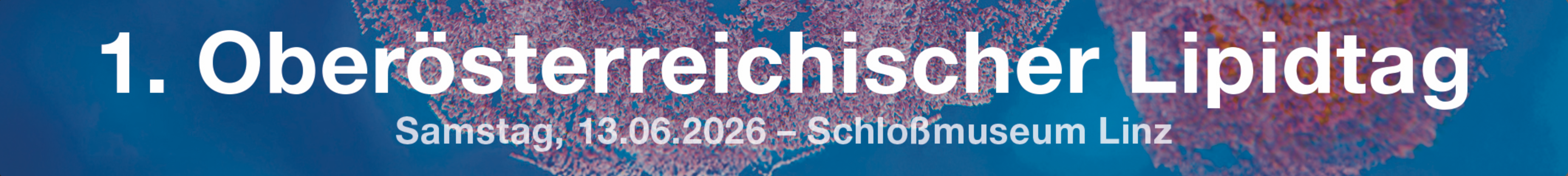1. Oberösterreichischer Lipidtag