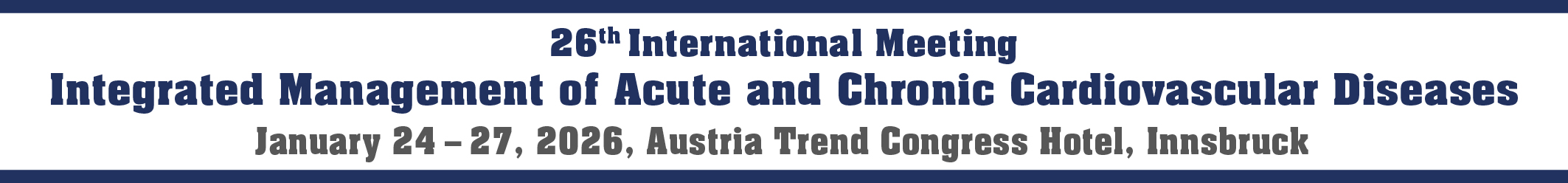 26th International Meeting - Integrated Management of Acute and Chronic Cardiovascular Diseases