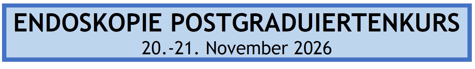 Endoskopie Postgraduiertenkurs 2026