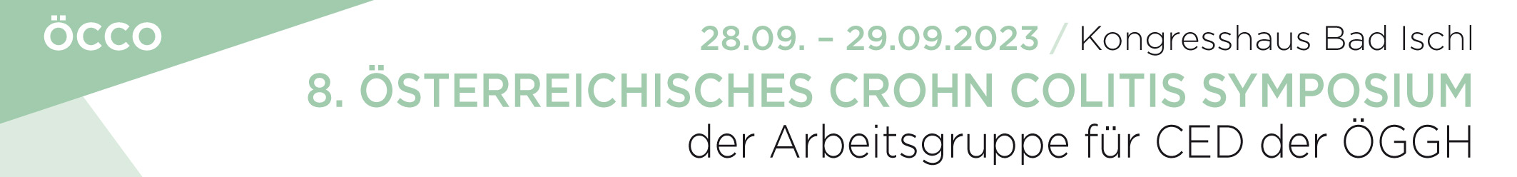 8. Österreichisches Crohn Colitis Symposium der Arbeitsgruppe für CED der ÖGGH