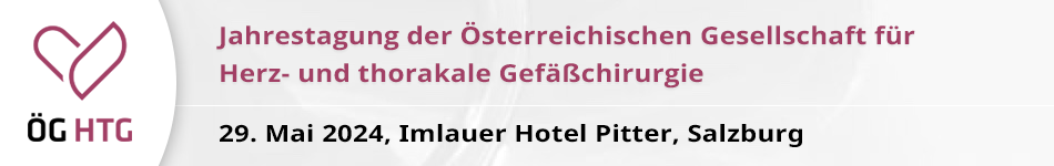 Jahrestagung der Österreichischen Gesellschaft für Herz- und thorakale Gefäßchirurgie (ÖGHTG)