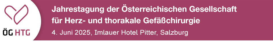 Jahrestagung der Österreichischen Gesellschaft für Herz- und thorakale Gefäßchirurgie (ÖGHTG)