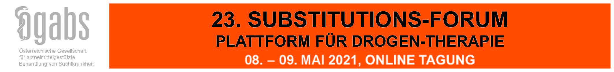 23. Substitutions-Forum – Plattform für Drogentherapie (Online Tagung)